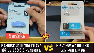 SanDisk ® Ultra Curve 32 gb vs HP 712w 64GB USB 32 Pen Drive detail comparison  speed test [upl. by Naitsyrk285]