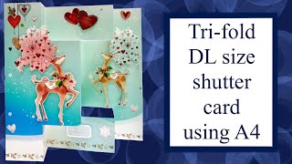 Howto Tutorial Tri Shutter DL card using A4 card Card making Fancy card folds Dimensional card [upl. by Adiasteb]