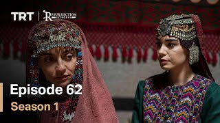 Resurrection Ertugrul Season 1 Episode 62 [upl. by Akimahs73]