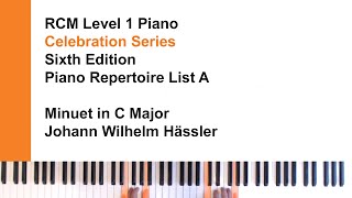 Minuet in C Major  Hässler  RCM Level 1 Piano Repertoire List A [upl. by Bohaty]