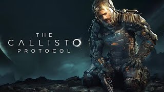 The Callisto Protocol • Финалим [upl. by Minnie]