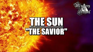 Mystery School Lesson 29 The Sun The Savior [upl. by Anayi700]