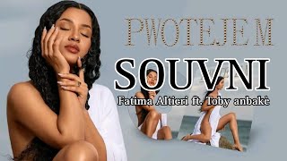 SOUVNI Fatima Altieri ft Toby anbakè Official vocal [upl. by Woodley423]