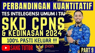 PART 9 SOAL TERBARU PERBANDINGAN KUANTITATIF  TIU CPNS amp KEDINASAN 2024 [upl. by Ralston]