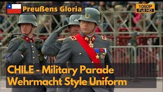 Chile Military Parade  Wehrmacht Style Uniform CompilationGran Parada Militar de Chile Full HD [upl. by Aierb]