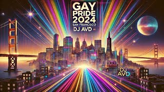 Pride 2024 🏳️‍🌈 Ultimate Pride Set ⚜️ LGBTQ Pride Month 2024 Gay Anthems Megamix pride2024 DJ AVD [upl. by Oiliduab327]