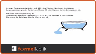 Lineare Funktionen Funktionsgleichung aufstellen – Textaufgabe Badewanne [upl. by Asena818]