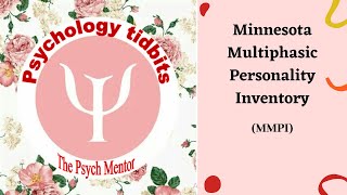 Minnesota Multiphasic Personality Inventory  MMPI  Psychology tidbits [upl. by Schramke]