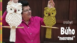 Búhos imitación MACRAMÉ tejidos a crochet 🦉  Tejiendo Perú [upl. by Ecnarepmet]