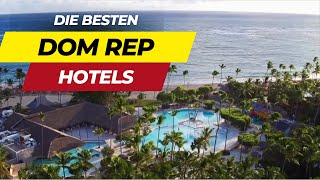 Dominikanische Republik Hotels Die 5 besten Luxushotels im Dom Rep Hotel Paradies [upl. by Maryellen]