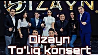 Dizayn 2023  Toliq konsert dasturi [upl. by Revorg453]