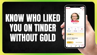 How To Know Who Liked You On Tinder Without Gold [upl. by Ranita263]