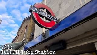 BALHAM Tube Station 2022 [upl. by Nim]