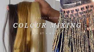 HOW TO MIX BRAIDING HAIR COLOURS CUSTOM MIXING amp BLENDING  613 4 27 BLONDE BRAIDS  KNOTLESS [upl. by Anauqes]