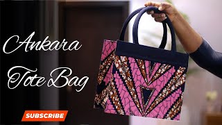 How To Make A Trendy Ankara Tote Bag  Eris Atelier [upl. by Pier]