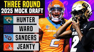 THREE Round 2025 NFL Mock Draft [upl. by Lebna]