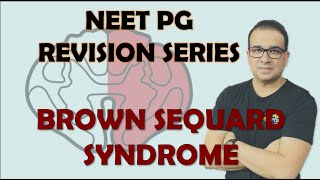 NEET PG BROWN SEQUARD SYNDROME [upl. by Egwin458]