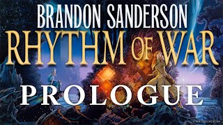 Prologue to Rhythm of War by Brandon Sanderson [upl. by Ferrick]