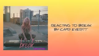 Capri Everitt  Break Official Video REACTION [upl. by Jammie]