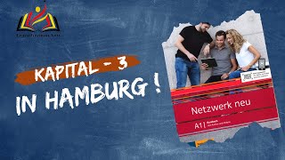 Netzwerk Neu Kursbuch audio  A1  Kapital  3 In Hamburg [upl. by Rangel]