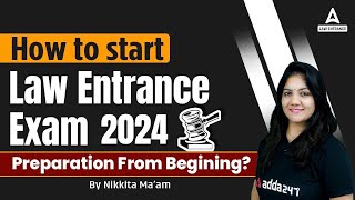 How to Start Law Entrance Exam 2024 Preparation From Beginning [upl. by Dru]