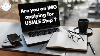 Steps to take USMLE STEP exam as an IMG [upl. by Neehcas]