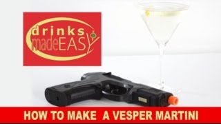 How To Make A Vesper Martini  Drinks Made Easy [upl. by Ymiaj459]