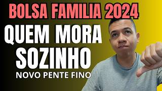 BOLSA FAMILIA 2024  NOVO PENTE FINO PODE EXCLUIR MILHÃ•ES DE FAMILIAS [upl. by Ariait]