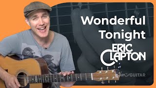 Wonderful Tonight Easy Guitar Lesson  Eric Clapton [upl. by Biagi]