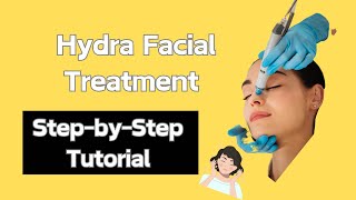 Hydradermabrasion Treatment Tutorial  How to Use Hydrafacial Machine to Exfoliate Cleanse Hydrate [upl. by Cresida]