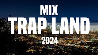 MIX TRAP LAND 2024 💥 Las Mejores Canciones Actuales 2024 ⭐ Reggaeton Mix 2023 Lo Mas Nuevo [upl. by Nylarad]