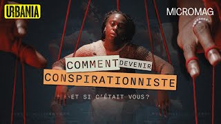 Comment devenir conspirationniste 🛸 [upl. by Ami90]