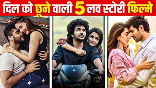 Top 5 Love Story Movie 2024  Top 5 South Indian love Story Movie  Love Story Movie  Happy Saini [upl. by Steffy320]