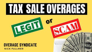 Tax Sale OveragesLegit or a Scam [upl. by Nyrtak483]