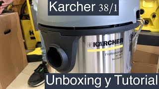 Aspiradora KARCHER NT 381 agua y polvo unboxing y como usarla Aspiradora profesional [upl. by Alemaj]