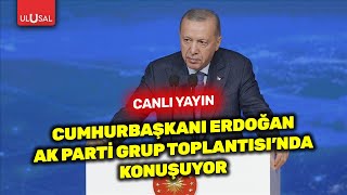 Cumhurbaşkanı Erdoğan AK Parti Grup Toplantısında konuşuyor CANLI [upl. by Gladys463]