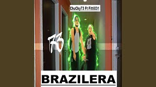 Brazilera feat Fitti031 [upl. by Beichner471]