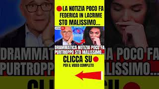 🔴 GF DRAMMATICA NOTIZIA quotPURTROPPO STO MALISSIMOquot FAN IN LACRIME [upl. by Lodnar]