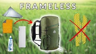 Staying Comfortable with a Frameless Pack [upl. by Singh]