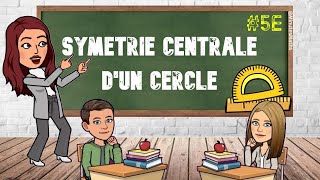 COMMENT CONSTRUIRE LA SYMÉTRIE CENTRALE D’UN CERCLE MATHS MATHEMATIQUES [upl. by Klecka]