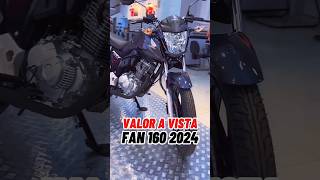 VALOR ATUALIZADO DA FAN 160 MODELO 2024 LANÇAMENTO HONDAfan160 TITAN160 honda motos [upl. by Gotcher]