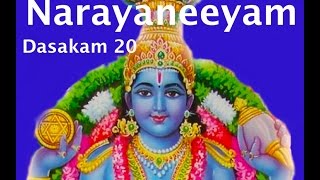 NARAYANEEYAM Dasakam 20 GURUVAYOOR KRISHNA [upl. by Shaylyn]