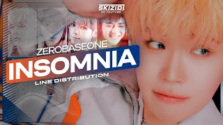 ZEROBASEONE  Insomnia  Line Distribution [upl. by Edlun]