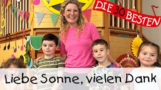 👩🏼 Liebe Sonne vielen Dank  Singen Tanzen und Bewegen  Kinderlieder [upl. by Dadirac]