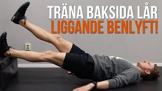 Träna baksida lår Liggande benlyft [upl. by Femmine903]