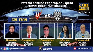 LIGA PRO ECUABET 2024 LDU Q vs INDEPENDIENTE DEL VALLE 9  NOVIEMBRE  24 [upl. by Mccourt593]