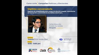 Séptimo conversatorio del curso corto quotCampañas Políticas y Electoralesquot [upl. by Kan]