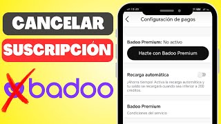 Cómo Cancelar Suscripción en Badoo Fácil y Rápido [upl. by Tiphani]