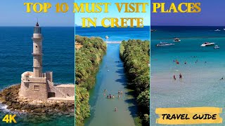 Greece Crete top 10 places you MUST visit in Crete Travel guide 4K [upl. by Oremodlab]