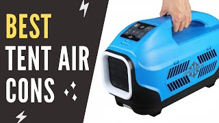 The Best Tent Air Conditioners For Camping of 2022 [upl. by Anom779]